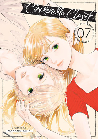 Cinderella Closet Vol. 7 by Wakana Yanai 9798891601765