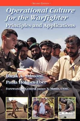 Operational Culture for the Warfighter: Principles and Applications (Second Edition) by Barak A. Salmoni 9781780393889