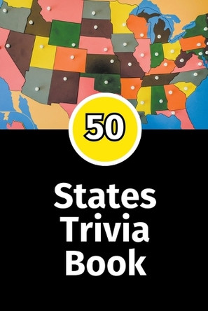 50 States Trivia by Trivia Ape 9798223927815