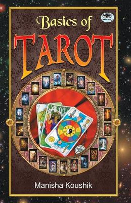 Basics of Tarot by Manisha Koushik 9788184302257