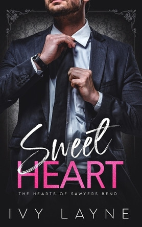 Sweet Heart by Ivy Layne 9781947567108