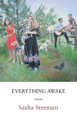 Everything Awake by Sasha Steensen 9781848617100