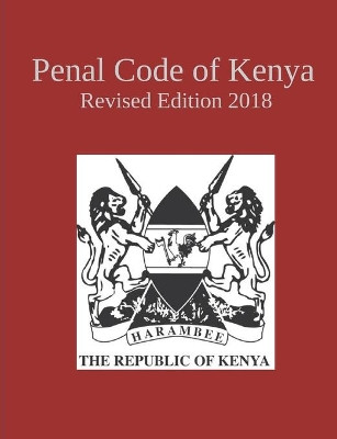 Penal Code of Kenya by Dennis Gert Rebentrost 9783755754046
