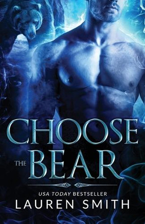 Choose the Bear by Lauren Smith 9781962760676