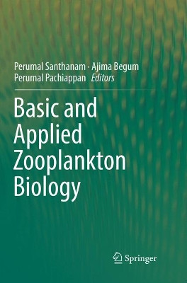 Basic and Applied Zooplankton Biology by Perumal Santhanam 9789811340260