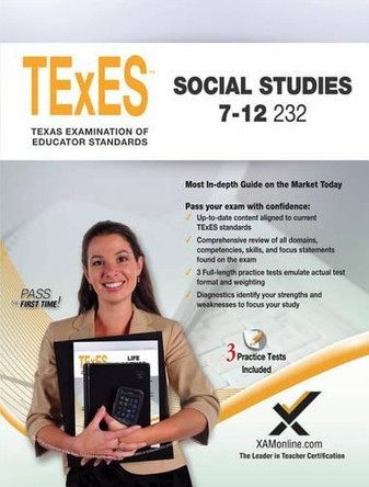 TExES Social Studies 7-12 232 by Sharon A Wynne 9781607873662