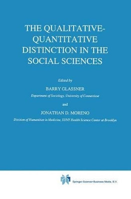 The Qualitative-Quantitative Distinction in the Social Sciences by Barry Glassner 9789048184606
