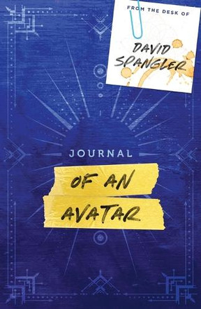Journal of an Avatar by Spangler 9781939790729