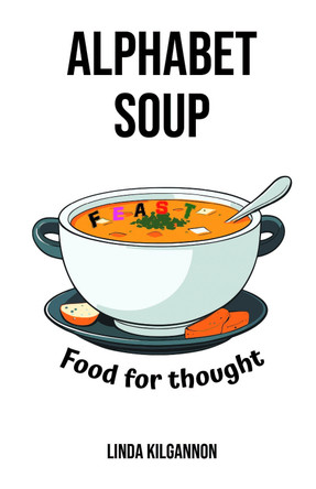 Alphabet Soup by Linda Kilgannon 9781803819938