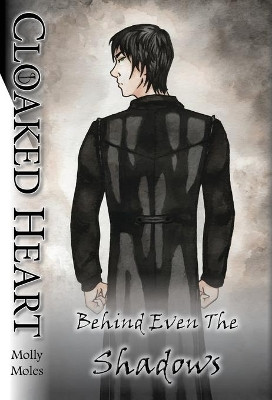 Cloaked Heart by Molly Moles 9781951499051