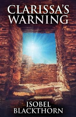 Clarissa's Warning by Isobel Blackthorn 9784867452011