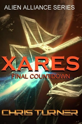 Xares: Final Countdown by Chris Turner 9781989493151