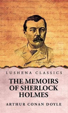 The Memoirs of Sherlock Holmes by Arthur Conan Doyle 9798890969316