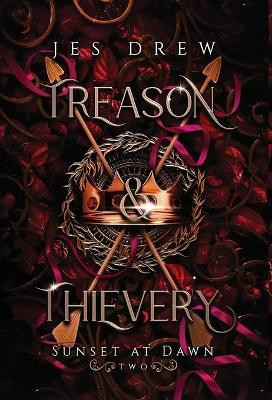 Treason & Thievery by Jes Drew 9798869009623