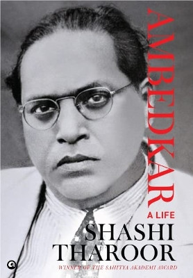 Ambedkar: A Life by Shashi Tharoor 9789391047504