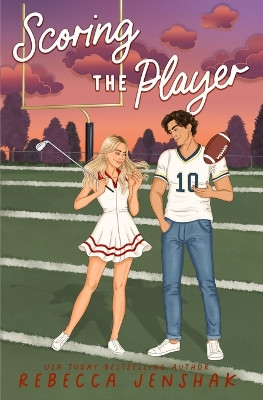 Scoring the Player by Rebecca Jenshak 9781951815615