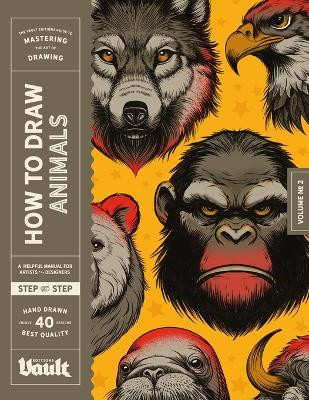 How to Draw Animals by Kale James 9781922966414