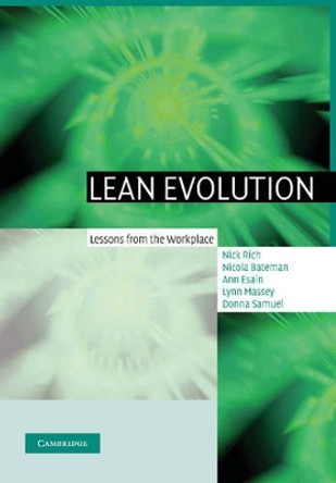 Lean Evolution: Lessons from the Workplace by Nick Rich 9781107407190