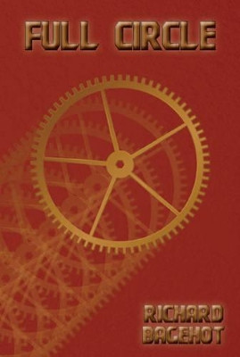 Full Circle by Richard Bagehot 9781780357119