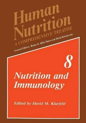 Nutrition and Immunology by David M. Klurfeld 9781461362579