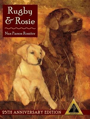 Rugby and Rosie by Nan Parson Rossiter 9781648370632