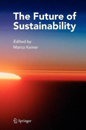 The Future of Sustainability by Marco Keiner 9789048171842