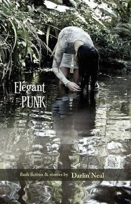 Elegant Punk by Darlin' Neal 9781935708506