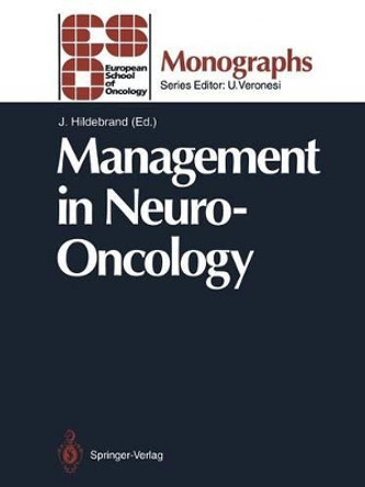 Management in Neuro-Oncology by Jerzy Hildebrand 9783642778803
