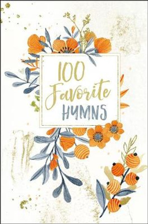 100 Favorite Hymns by Thomas Nelson