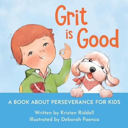 Grit is Good by Kristen Riddell 9781952725678