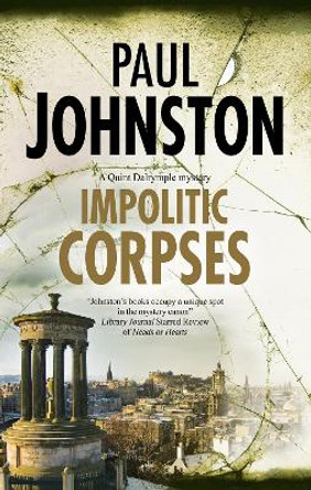 Impolitic Corpses by Paul Johnston