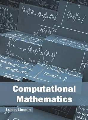 Computational Mathematics by Lucas Lincoln 9781682851555