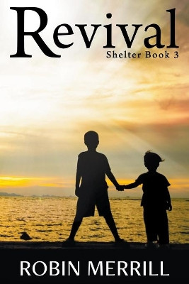 Revival by Robin Merrill 9781393503675