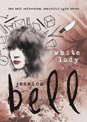 White Lady by Jessica Bell 9781925417500
