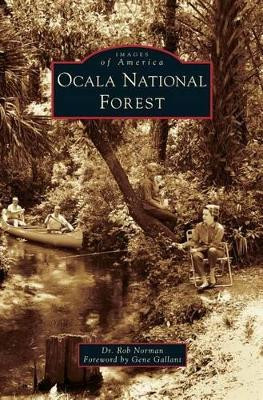 Ocala National Forest by Rob Norman 9781531657567