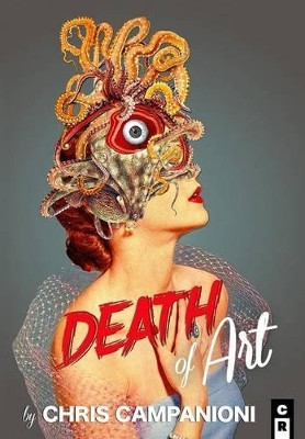 Death of Art by Chris Campanioni 9781936196609