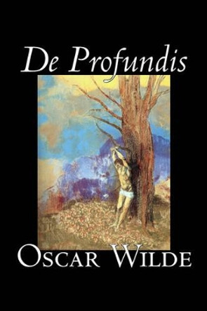De Profundis by Oscar Wilde 9781598182736