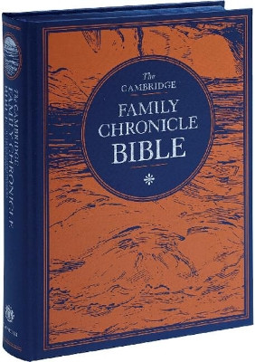 Cambridge KJV Family Chronicle Bible, Blue HB Cloth over Boards: with illustrations by Gustave Dore by  9781108826822