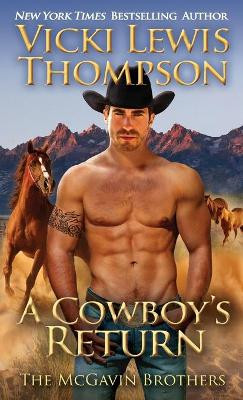 A Cowboy's Return by Vicki Lewis Thompson 9781946759153