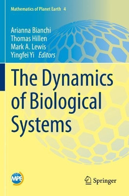 The Dynamics of Biological Systems by Arianna Bianchi 9783030225858