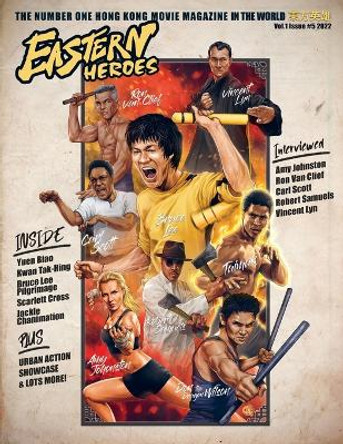 Eastern Heroes Issue Number 5 Urban action edition by Ricky Baker 9781739615253