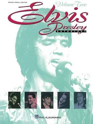 Elvis Presley Anthology: Volume 2 by  9780793527229