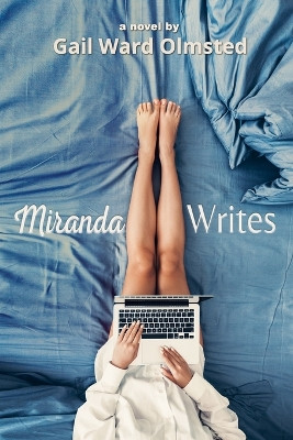 Miranda Writes by Gail Ward Olmsted 9781685130237