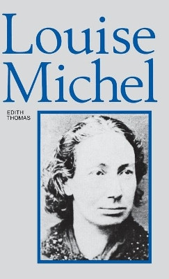 Louise Michel by Edith Thomas 9781551646435