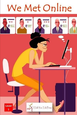 We Met Online by I Talk You Talk Press 9784909733023