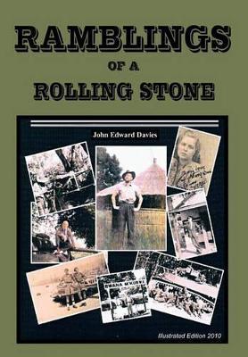 Ramblings of a Rolling Stone by John Edward Davies 9781906628154