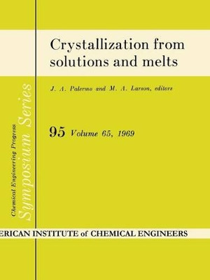 Crystallization from solutions and melts by Eugenii Khamskii 9781489948175