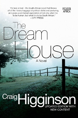 The dream house: A novel by Craig Higginson 9781770104891