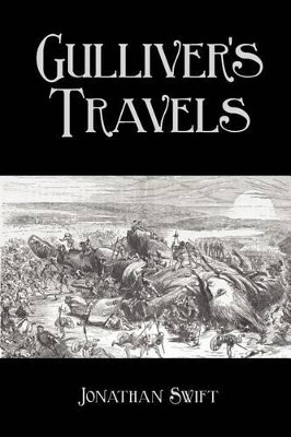 Gulliver's Travels by Jonathan Swift 9781434103406