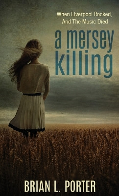 A Mersey Killing by Brian L Porter 9784867450253